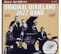 Original Dixieland Jazz Band - 1921/1936 [Import]