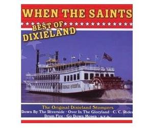 Original Dixieland Stompers: When the Saints - Best of Dixieland [Digital Recording]