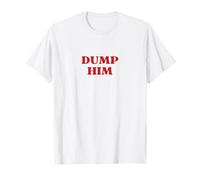 Original Dump Him Shirt Y2K Aesthetic Retro Vibe 2000s Girl T-Shirt