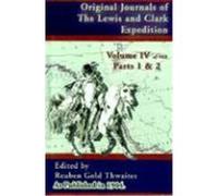 Original Journals of the Lewis & Clark Expedition