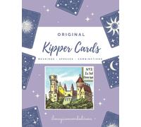 Original Kipper Cards: Traditional Oracle Cards, with Meanings, Spreads, Combinations, Descriptions, Keywords of every Cards, with Short History, some Simple Spreads and Space for Your Personal Notes