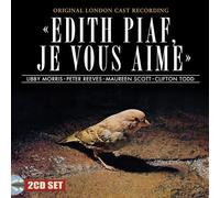 Original London Cast - Edith Piaf, Je Vous Aime. [Import]
