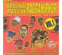 Compilation - Original massive ragga hip hop vol.1
