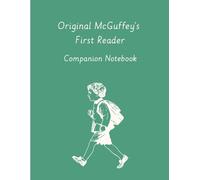 Original McGuffey's First Reader Companion Notebook
