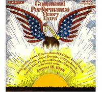 ORIGINAL RADIO BROADCAST - command performance - victory extra august 15, 1945 LP