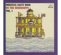 Original Salty Dogs - On the Mississippi - Volume One