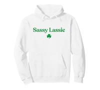 Original Sassy Lassie Funny St Patricks Day Irish Women Girl Sweat à Capuche