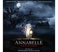 O. S. T. -Annabelle Creation( Benjamin Wallfisch) - Annabelle Creation