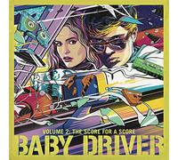 Bande originale – Baby Driver Volume 2: The Score for a Score – CD – Livret de 8 pages