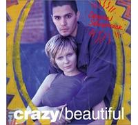 Artistes variés – Crazy/Beautiful (Bande originale du film)