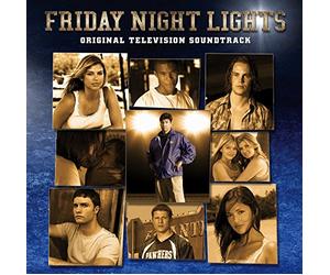 Original Soundtrack - Friday Night Lights