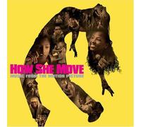 Various Artists - How She Move (Original Soundtrack)