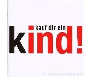 Original Soundtrack - Kauf Dir Ein Kind-Das Mus