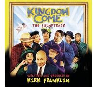 Original Soundtrack, Kirk Franklin - Kingdom Come by Original Soundtrack, Kirk Franklin Original recording reissued, Soundtrack edition (2001) Audio CD