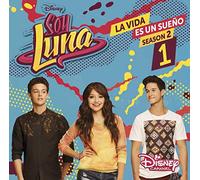 Soy Luna : La Vida Es Un Sueño Saison 2 Volume 1