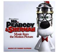 Original Soundtrack - Mr. Peabody & Sherman (musique tirée du film)