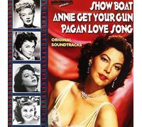 Original Soundtrack - Showboat/Annie Get You're