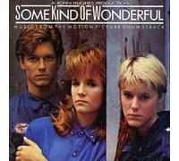 Original Soundtrack - Some Kind of Wonderful [Import]