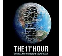 Original Soundtrack - The 11th Hour (Bande Originale du Film)