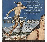 Original Soundtrack - The Big Sky (Tiomkin)