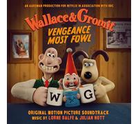 Wallace & Gromit – Vengeance Most Fowl – Vinyle orange – Édition limitée