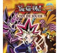 Original Soundtrack - Yu-Gi-Oh! a Toi de Jouer