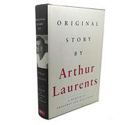 Original Story by: A Memoir of Broadway and Hollywood