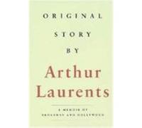 Original Story by Arthur Laurents (Auteur)