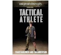 Original Strength For The Tactical Athlete