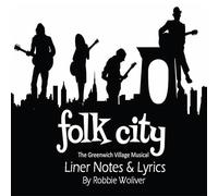 ORIGINAL STUDIO CAST - FOLK CITY - THE GREENWICH VILLAGE MUSICAL 2024 DI - F4z