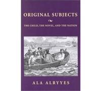 Original Subjects, Harvard Studies in Comparative Literature, 46 Ala A. Alryyes (Auteur)