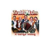ORIGINAL TIROLER ECHO "A BÄRIGE MUSIK" CD NEW