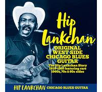 Original West Side Chicago Blues Guitar-the Story 1959/1988