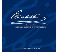 ORIGINAL WIEN CAST 2011 - ELISABETH-DAS MUSICAL-CAST CD NEUF