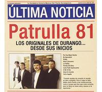 Originales De Durango: Desde Sus Inicios