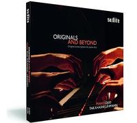 Originals and Beyond. Transcriptions pour Duo de Piano. Takahashi, Lehmann.