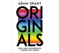 Originals: How Non-conformists Change the World - [Version Originale] Inconnu (Auteur)