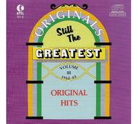 Originals Still The Greatest Vol. 3