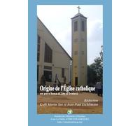 Origine de l’Église catholique en pays agni bona
