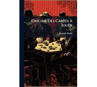 Origine Des Cartes Ã Jouer