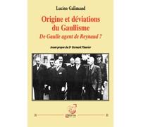 Origine et déviations du Gaullisme