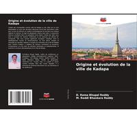 Origine Et Évolution De La Ville De Kadapa