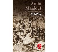 Origines - Amin Maalouf - Lgf - Poche - Roman