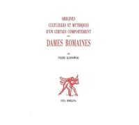 Origines cultuelles et mythiques d’un certain comportement des dames romaines D'un Certain Comportement des Dames Roma - Pierre Klossowski - Fata Morgana - broché - Essai