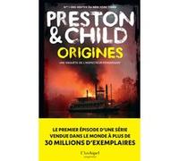 Origines Douglas Preston (Auteur), Lincoln Child (Auteur), Sébastian Danchin (Traduction)