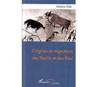 Origines Et Migrations Des Peuhls Et Des Kissi