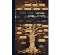 Origines Genealogicae