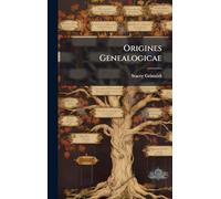 Origines Genealogicae