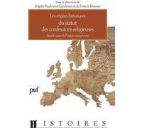 Les Origines historiques du statut des confessions religieuses dans les pays de l'Union européenne
