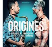 Origines : L’hypnose & la musique du concert + autres surprises CD